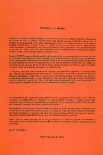 Prefácio do autor na publicação Língua Brasileira de Sinais, no qual Antônio Campos de Abreu relata as discussões que originaram a sigla LIBRAS.